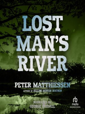 cover image of Lost Man's River